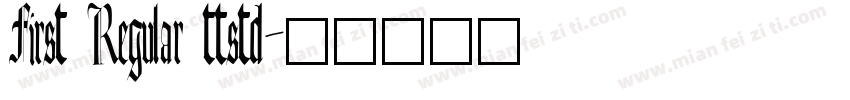 First Regular ttstd字体转换